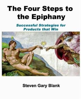 Four Steps to the Epiphany