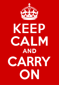 Kepp Calm and Carry On
