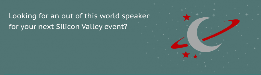 Looking for a Speaker for Your Next Silicon Valley meeting