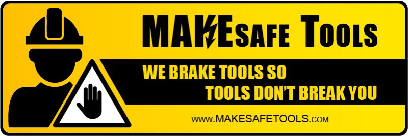 MakeSafe tools