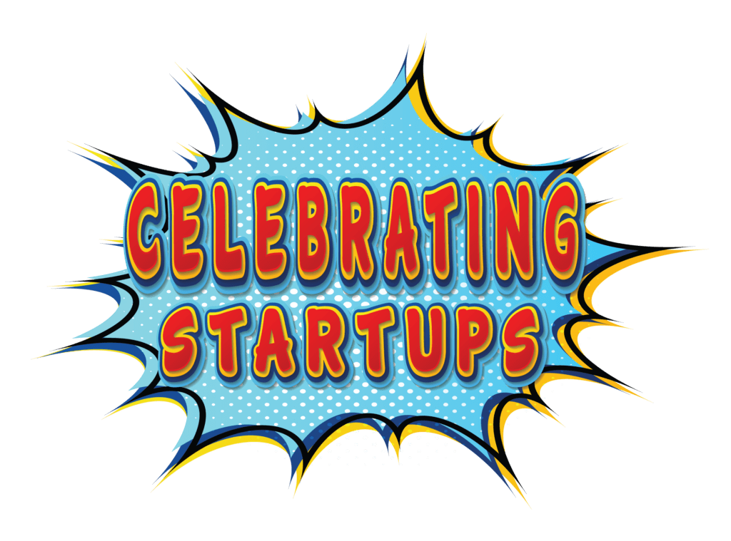Celebrating Startups