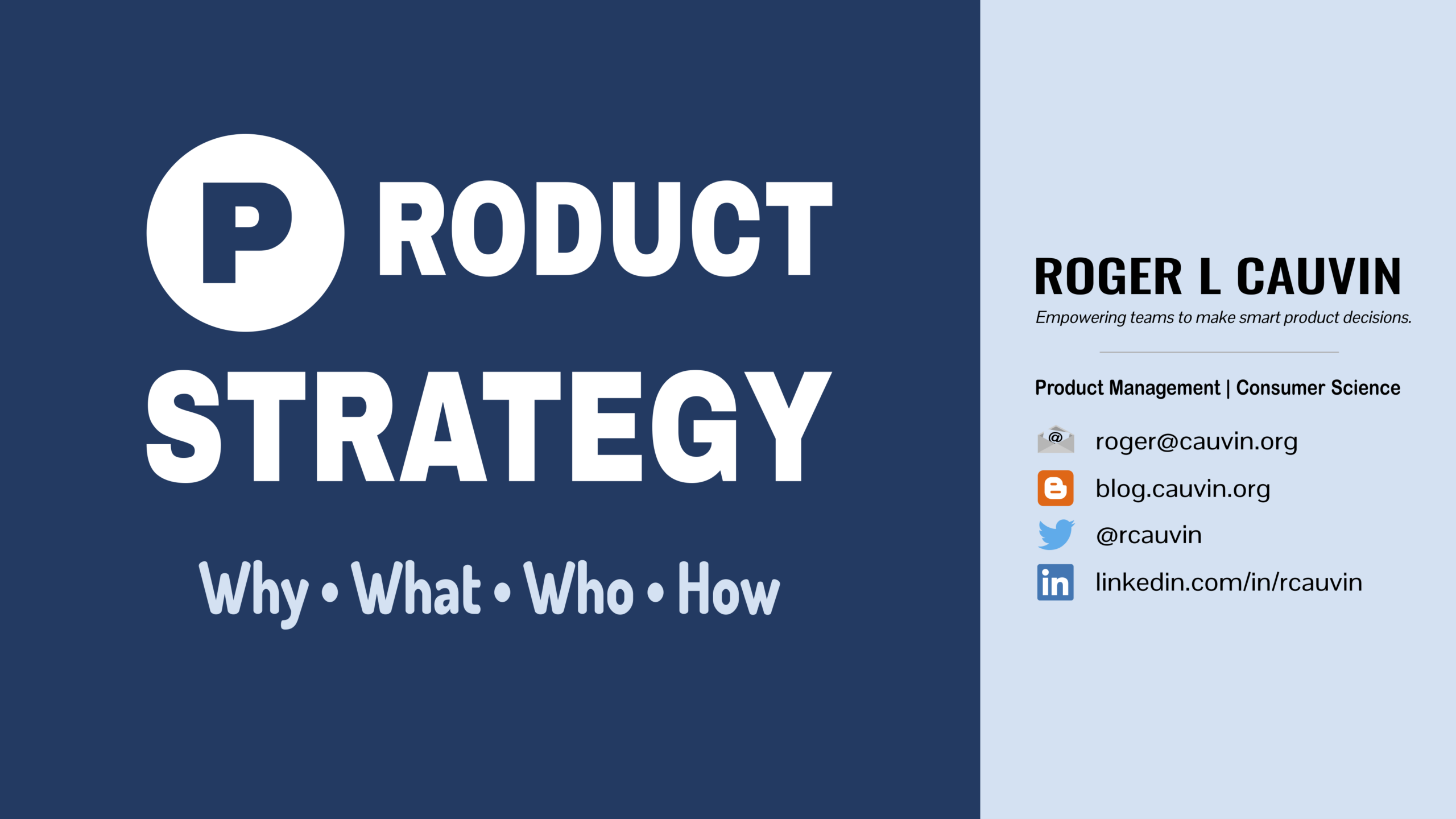 Roger Cauvin: Unlocking the Power of Product Strategy - SKMurphy, Inc.