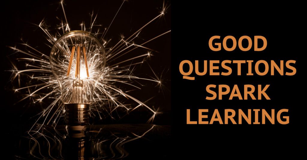 good questions